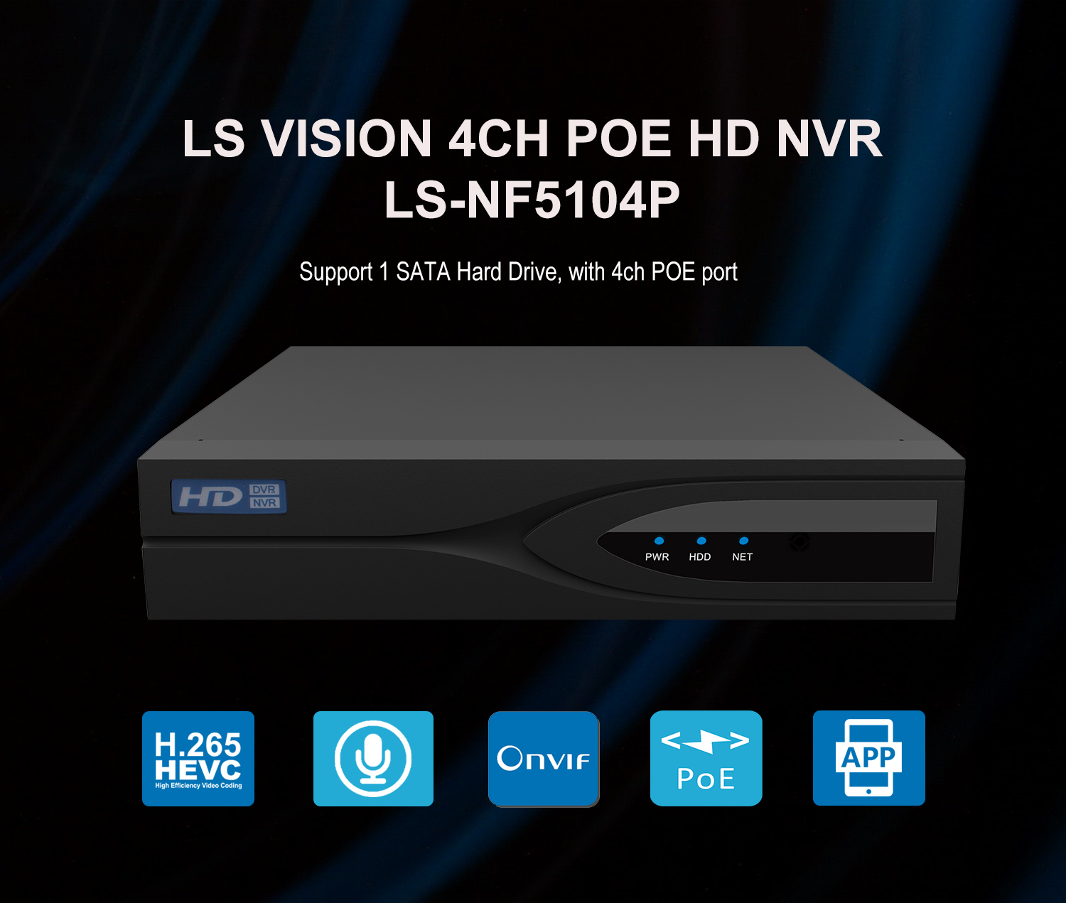 4CH POE HD NVR support 1 SATA