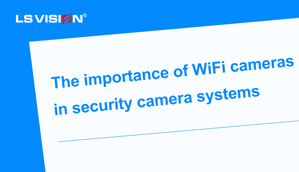 LS VISION WIFI Camera